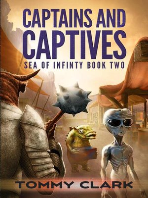 cover image of Captains & Captives